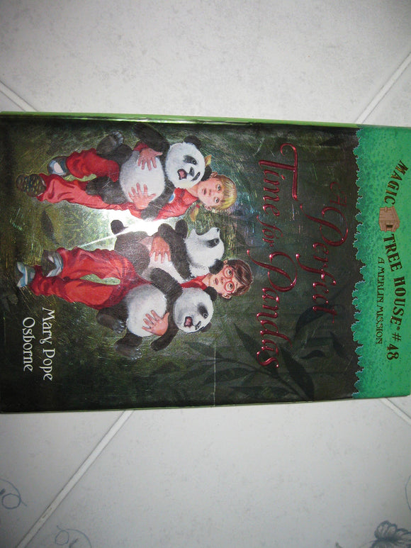 A Perfect Time for Pandas (Magic Tree House)