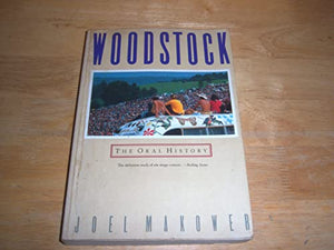 Woodstock: The Oral History