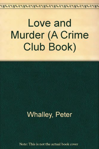 LOVE AND MURDER (A Crime Club Book)