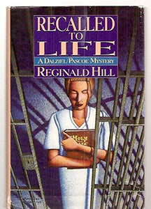 Recalled to Life (A Dalziel/Pascoe Mystery)