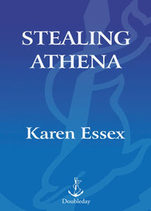 Stealing Athena: A Novel