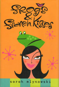 Frogs & French Kisses (Magic In Manhattan)