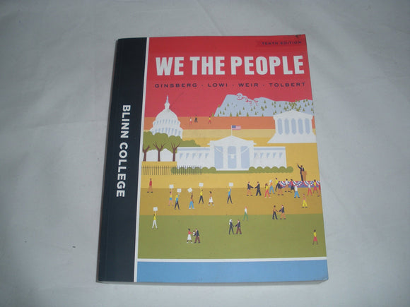 We the People Blinn College Custom Edition 10th Edition