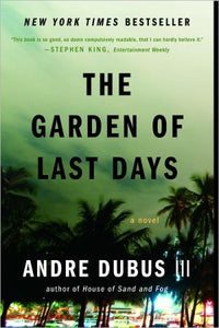 The Garden of Last Days: A Novel
