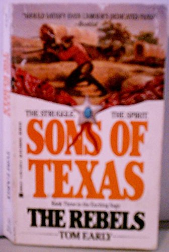 Sons of Texas (The Rebels, Book 3)