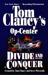 Divide and Conquer (Tom Clancy's Op-Center, Book 7)