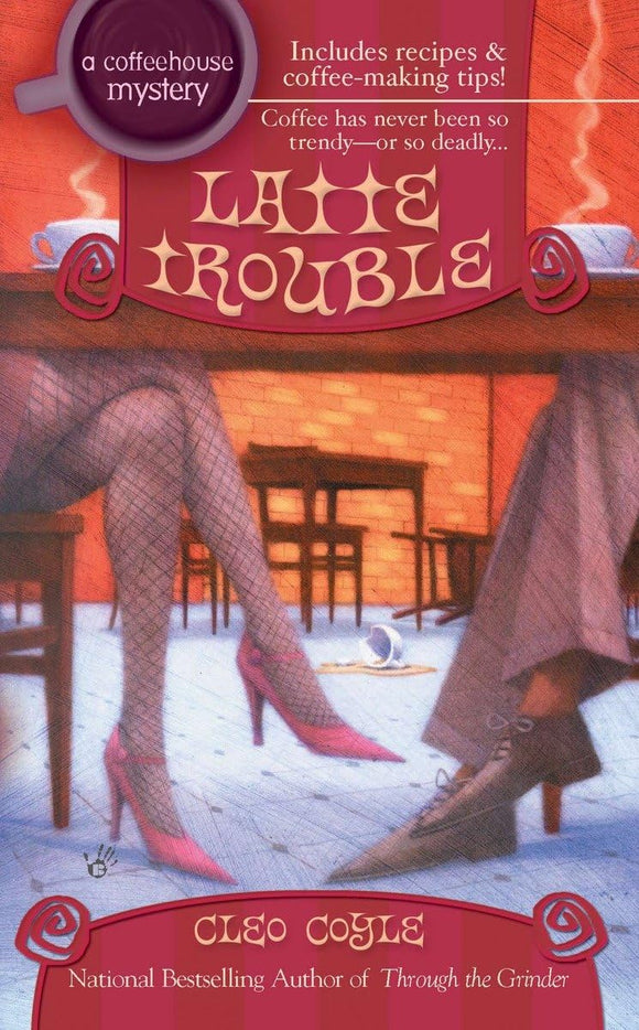 Latte Trouble (Coffeehouse Mysteries, No. 3)