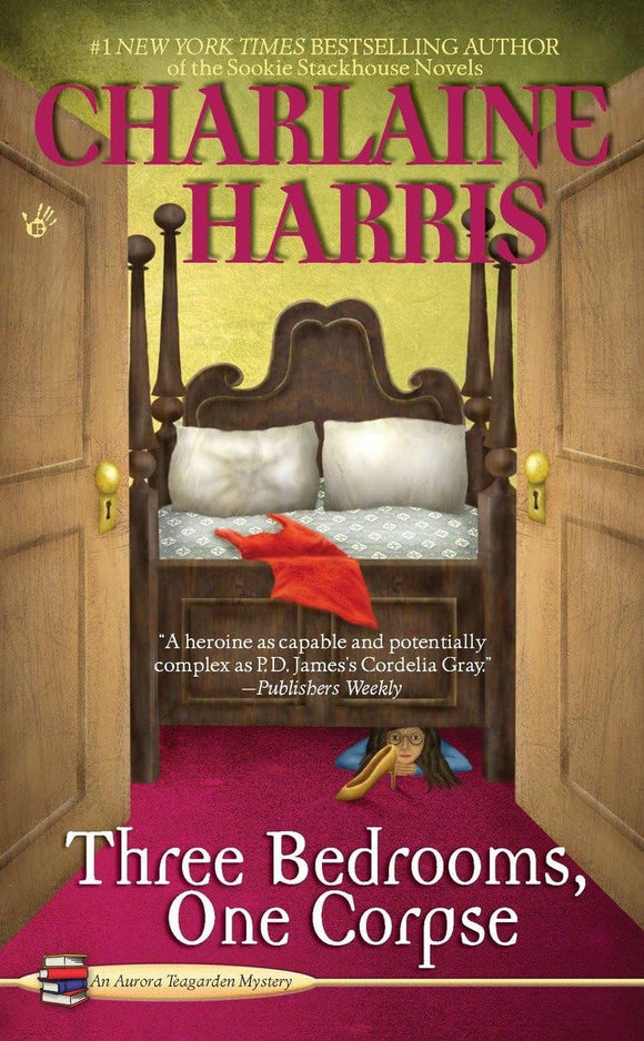 Three Bedrooms, One Corpse (Aurora Teagarden Mysteries, Book 3)