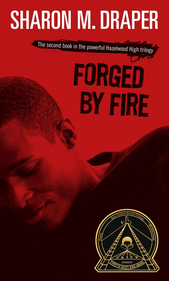 Forged By Fire (Turtleback School & Library Binding Edition)