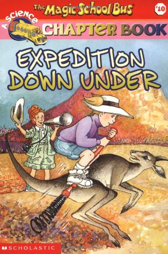 Expedition Down Under (Magic School Bus Book #10)