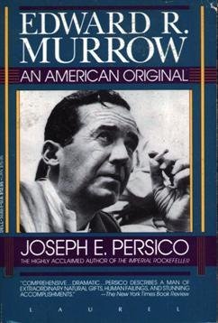 Edward R. Murrow: An American Original