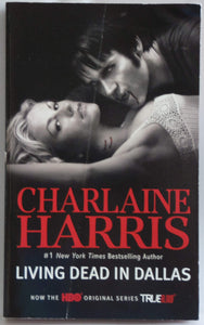 Living Dead in Dallas (Sookie Stackhouse/True Blood, Book 2)