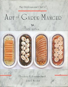 The Professional Chef's Art of Garde Manger 5