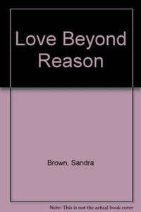 Love Beyond Reason