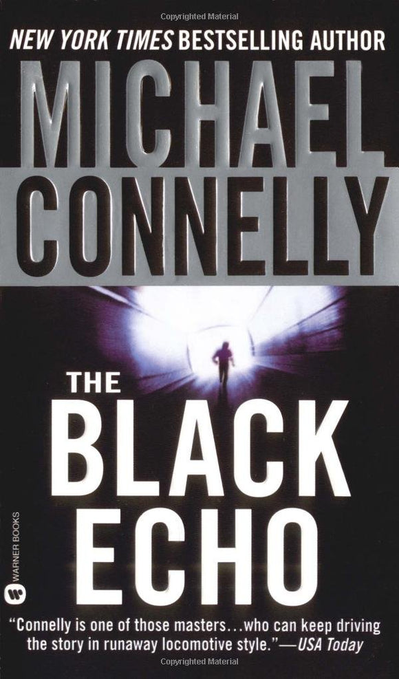 The Black Echo (A Harry Bosch Novel, 1)