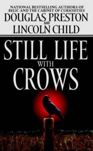 Still Life with Crows (Pendergast, Book 4)