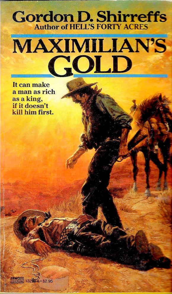 Maximilian's Gold