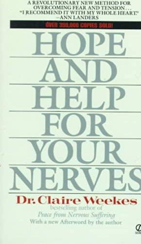 Hope and Help for Your Nerves