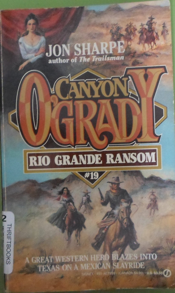 Rio Grande Ransom (Canyon O'Grady)