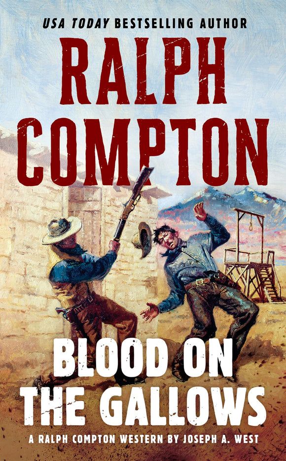 Ralph Compton Blood on the Gallows (A Ralph Compton Western)