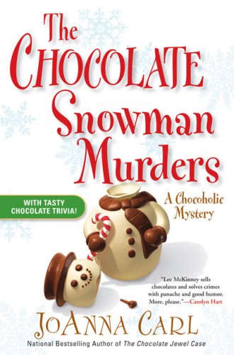 The Chocolate Snowman Murders (Chocoholic Mysteries, No. 8)