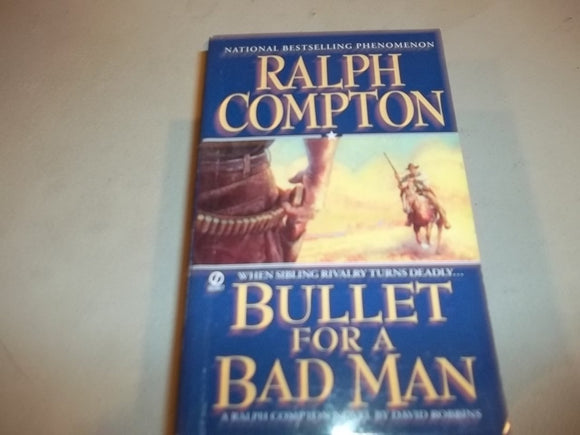 Ralph Compton Bullet For a Bad Man