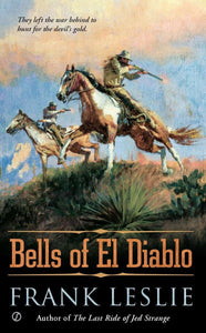 The Bells of El Diablo