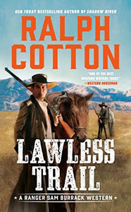 Lawless Trail (Ranger Sam Burrack Western)