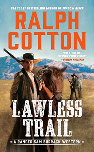Lawless Trail (Ranger Sam Burrack Western)