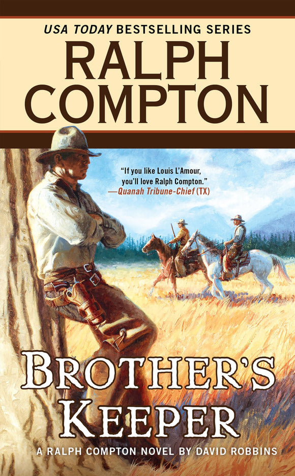 Ralph Compton Brother's Keeper (A Ralph Compton Western)