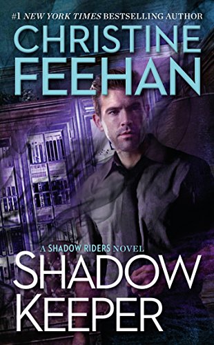 Shadow Keeper (A Shadow Riders Novel)