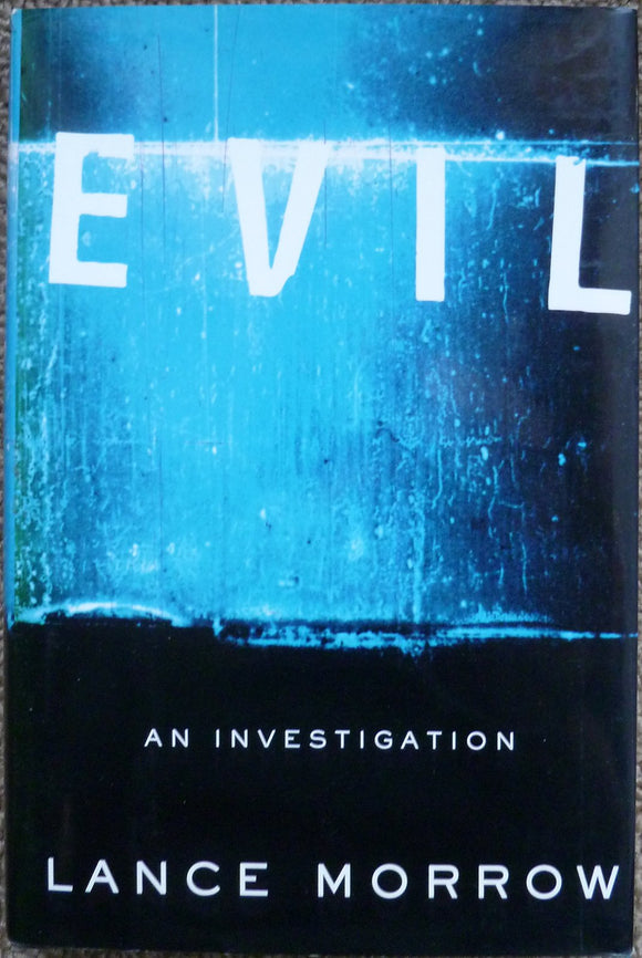 Evil: An Investigation