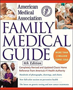 American Medical Association Family Medical Guide, 4th Edition