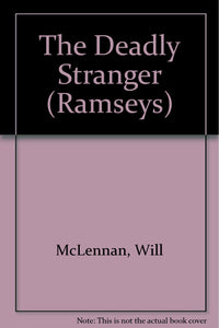 The Deadly Stranger (The Ramseys, 8)