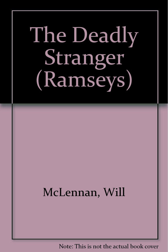 The Deadly Stranger (The Ramseys, 8)