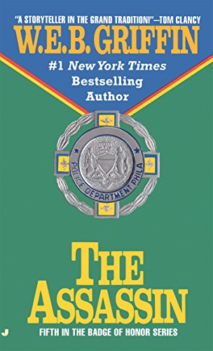 The Assassin: The Explosive Badge of Honor Novel (Badge of Honor 05)