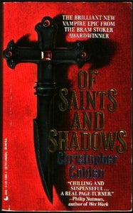 Of Saints and Shadows