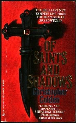 Of Saints and Shadows