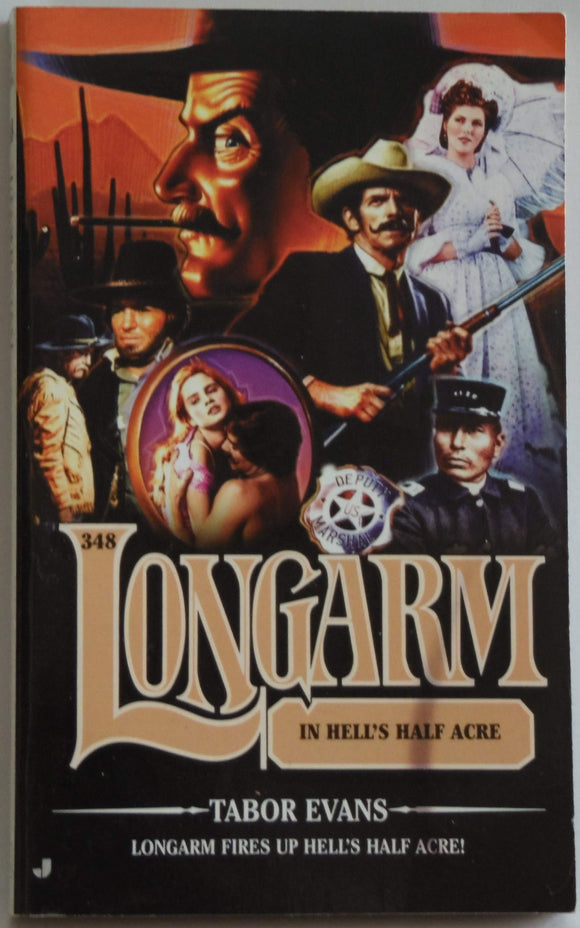 Longarm in Hell's Half Acre (Longarm #348)