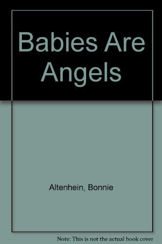 Babies Are Angels