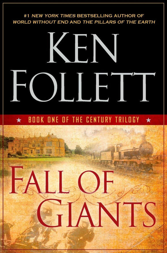 Fall of Giants (The Century Trilogy)