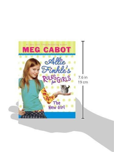 The New Girl (Allie Finkle's Rules for Girls, No. 2) [Hardcover] [Sep 01, 2008] Cabot, Meg ...