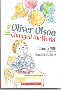 How Oliver Olson Changed the World