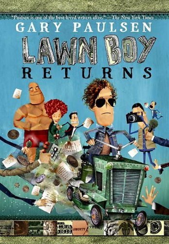 Gary Paulsen LAWN BOY RETURNS [Scholastic Paperback] by Gary Paulsen (2010-05-03)