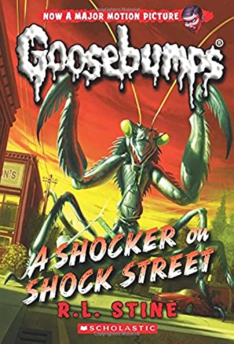 A Shocker on Shock Street (Classic Goosebumps 23): Volume 23 (Classic Goosebumps)