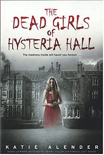 The Dead Girls of Hysteria Hall