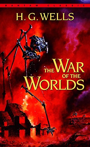 The War of the Worlds (Bantam Classics)