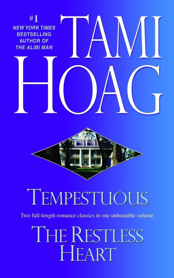 Tempestuous/Restless Heart: Two Novels in One Volume