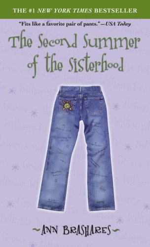 The Second Summer of the Sisterhood (Sisterhood of Traveling Pants, Book 2)
