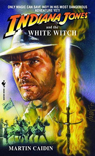 Indiana Jones and the White Witch: A Novel